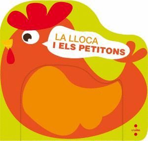 LA LLOCA I ELS PETITONS
