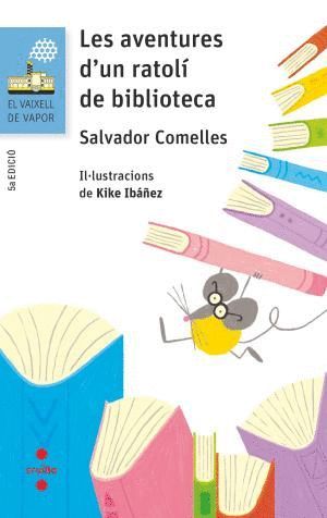 LES AVENTURES D'UN RATOL DE BIBLIOTECA