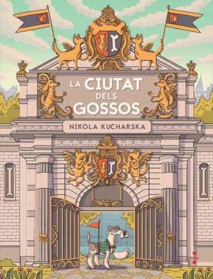 LA CIUTAT DELS GOSSOS