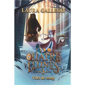 QUATRE LLUNES 3. VOTS DE SANG