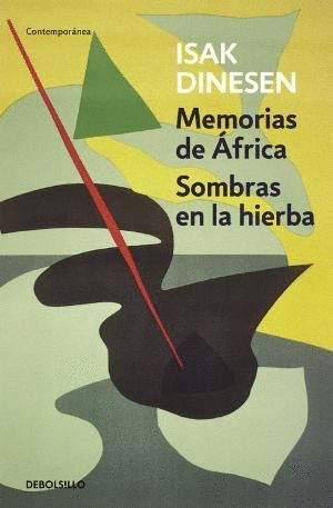 MEMORIAS DE FRICA; SOMBRAS EN LA HIERBA