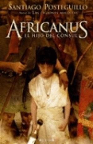 AFRICANUS 1 EL HIJO DEL CONSUL