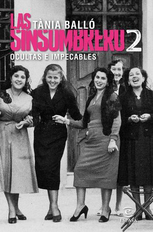 LAS SINSOMBRERO 2 OCULTAS E IMPECABLES