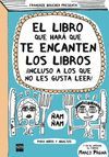 EL LIBRO QUE HAR QUE TE ENCANTEN LOS LIBROS