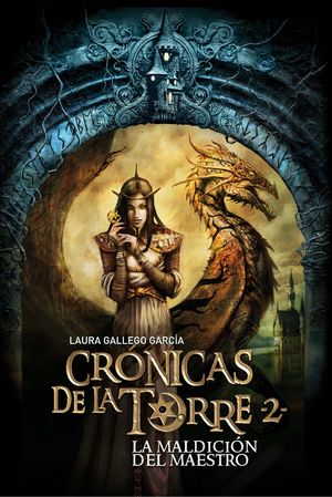 CRNICAS DE LA TORRE II LA MALDICIN DEL MAESTRO