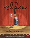 ELLA SALE A ESCENA