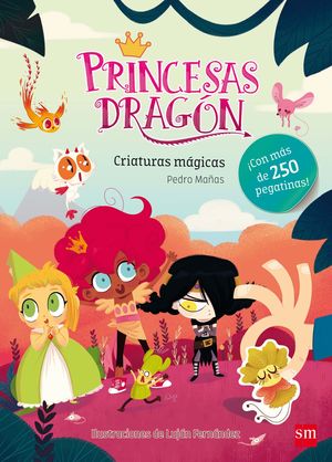 PRINCESAS DRAGN. CRIATURAS MGICAS