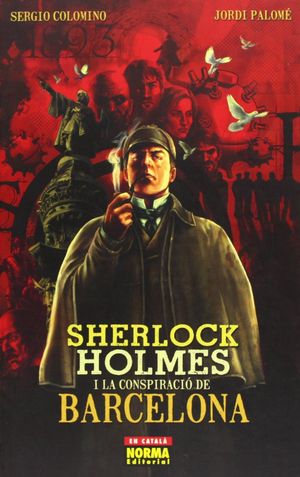 SHERLOCK HOLMES I LA CONSPIRACI� DE BARCELONA