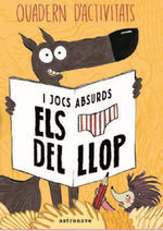 ELS CALCOTETS DEL LLOP: QUADERN DACTIVITATS I JOCS ABSURDS