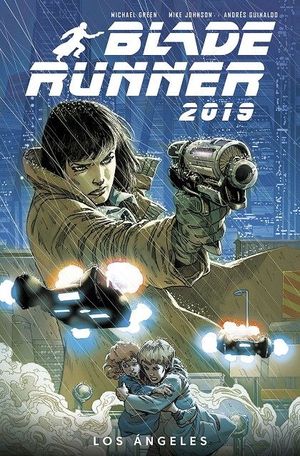 BLADE RUNNER 2019 1 LOS �NGELES