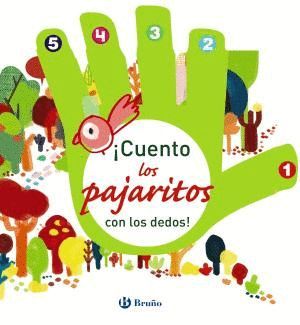 CUENTO LOS PAJARITOS CON LOS DEDOS!