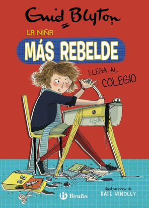 LA NIA MS REBELDE LLEGA AL COLEGIO