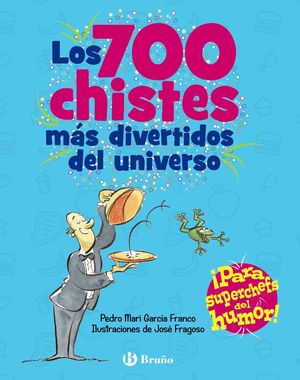 LOS 700 CHISTES M�S DIVERTIDOS DEL UNIVERSO