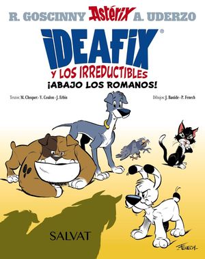 IDEAFIX Y LOS IRREDUCTIBLES 1: ABAJO LOS ROMANOS!