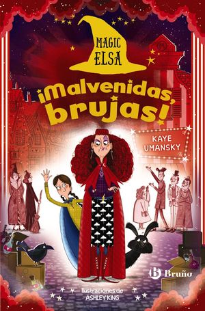 MALVENIDAS, BRUJAS!