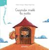 CUANDO MET� LA PATA