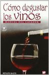 COMO DEGUSTAR LOS VINOS