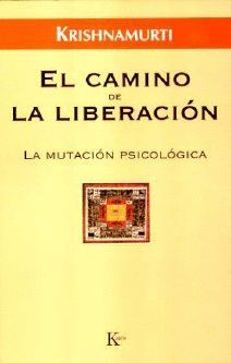 EL CAMINO DE LA LIBERACIN