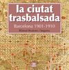 LA CIUTAT TRASBALSADA