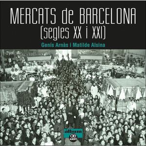 MERCATS DE BARCELONA