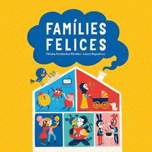 FAMLIES FELICES