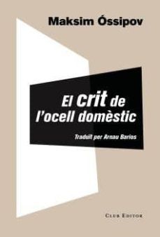 EL CRIT DE L'OCELL DOMSTIC