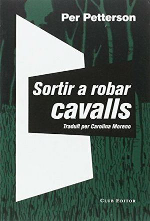 SORTIR A ROBAR CAVALLS