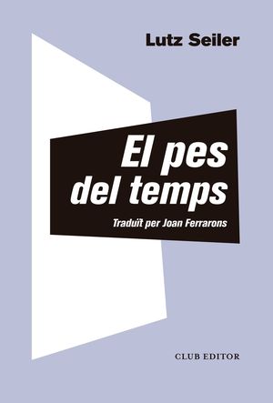 EL PES DEL TEMPS