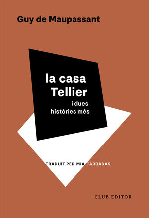 LA CASA TELLIER I DUES HISTRIES MS