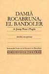 DAMI ROCABRUNA, EL BANDOLER