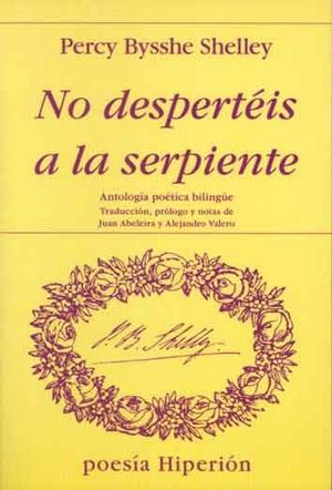 NO DESPERTIS A LA SERPIENTE