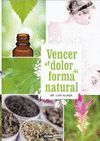 VENCER EL DOLOR DE FORMA NATURAL