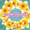 EL ESPRITU DE ALOHA