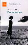 L'ACABADORA