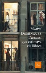 L'ASSASS QUE ESTIMAVA ELS LLIBRES