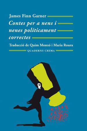 CONTES PER A NENS I NENES POLTICAMENT CORRECTES