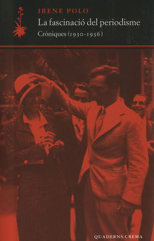 LA FASCINACI DEL PERIODISME