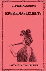 IRREMEDIABLEMENTE