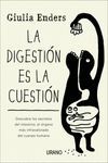 LA DIGESTIN ES LA CUESTIN