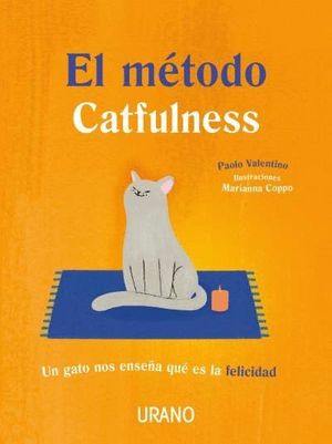 EL MTODO CATFULNESS