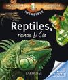 REPTILES, RANAS & CA