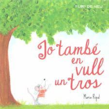 JO TAMB� EN VULL UN TROS