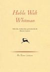 HABLA WALT WHITMAN