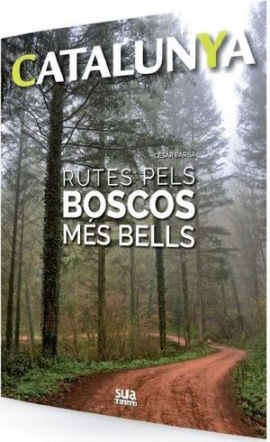 RUTES PELS BOSCOS MS BELLS
