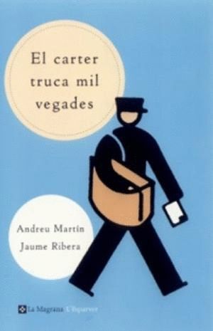 EL CARTER TRUCA MIL VEGADES