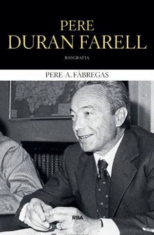 PERE DURAN FARELL