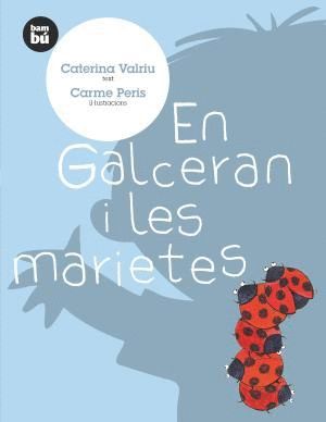 EN GALCERAN I LES MARIETES