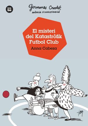 EL MISTERI DEL KATASTRFIK FUTBOL CLUB