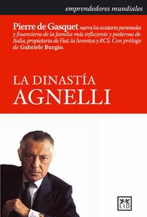 LA DINASTA AGNELLI