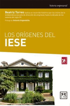 LOS ORGENES DEL IESE